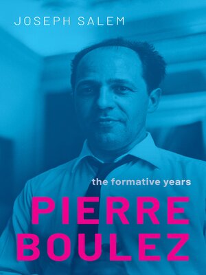 cover image of Pierre Boulez